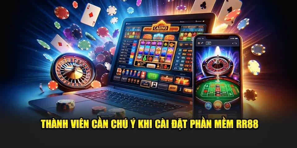 Cấu hình thiết bị tương thích với app RR88