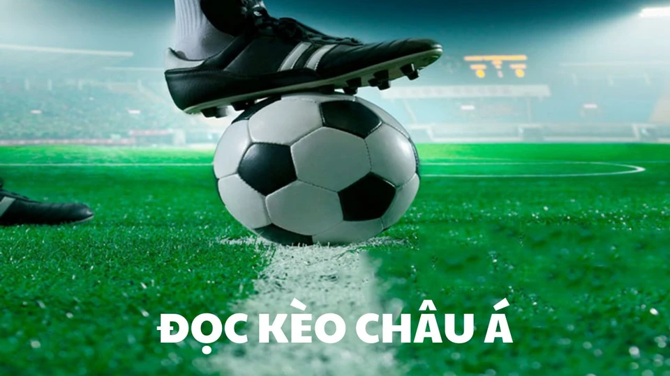 Các giải đấu lớn là thời điểm lý tưởng để cược kèo châu Á tại RR88